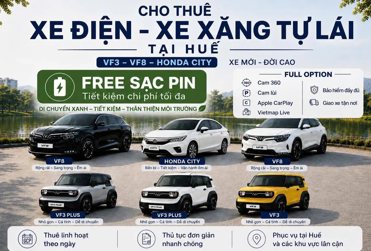 Đội xe thuê xe tự lái Huế của TRẠM NHÀ MINT: VinFast, xe điện và xe xăng